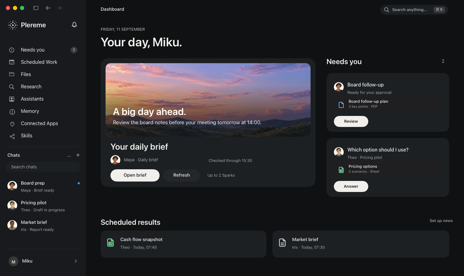 Plereme for macOS Dashboard showing a daily brief, work that needs review, and scheduled results in dark mode
